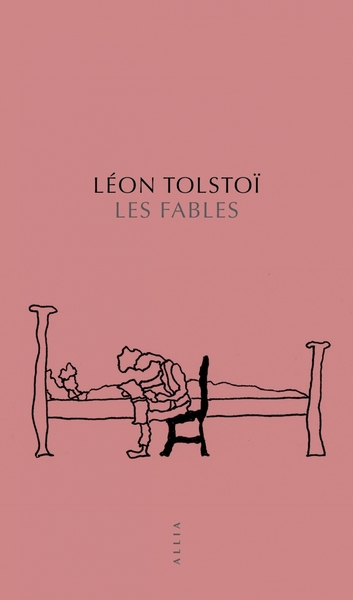 Les Fables - Léon TOLSTOI