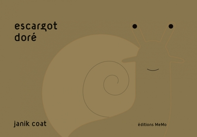 Escargot doré - Janik COAT