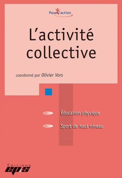 L'activité collective