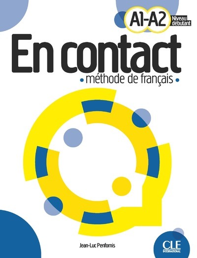 En contact livre de l'élève A1-A2