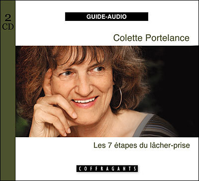 Les 7 Etapes Du Lacher Prise Cd - Portelance Colette