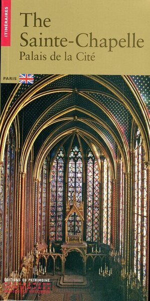 La Sainte-Chapelle (anglais) - Laurence de Finance