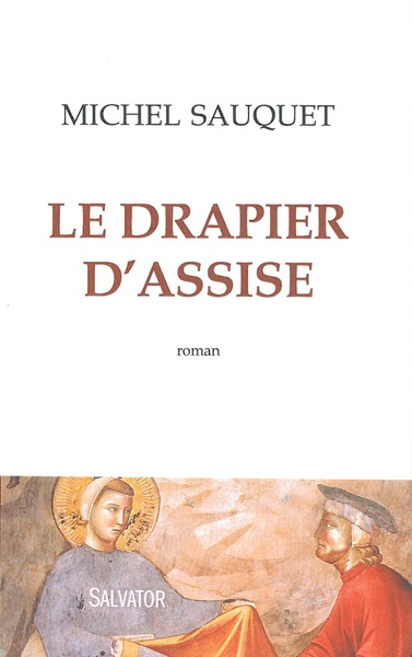 Le drapier d'Assise