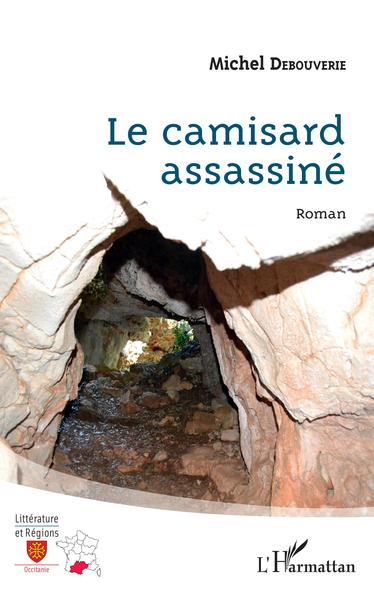 Le Camisard assassiné