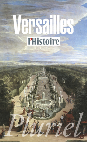 Versailles: Le pouvoir et la pierre - Collectif