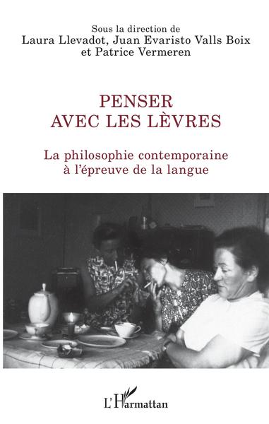 Penser avec les lèvres