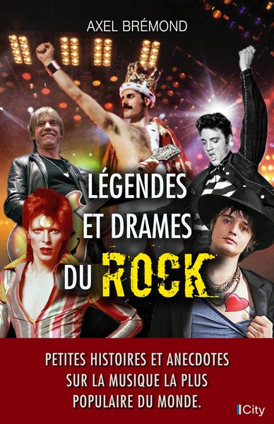 Légendes Et Drames Du Rock