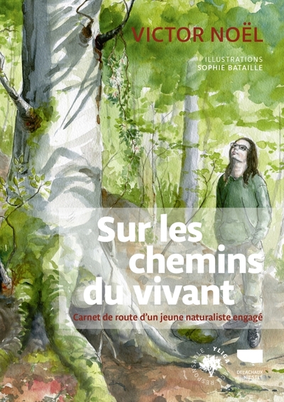 Sur les chemins du vivant