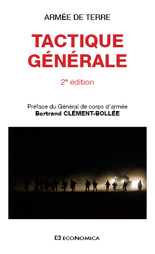 Tactique générale, 2e éd. - France, Armée