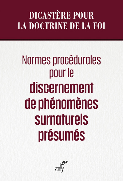 Normes procédurales pour le discernement de phénomènes surnaturels présumés