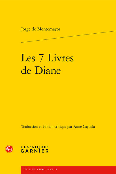 Les 7 Livres de Diane - Jorge de Montemayor