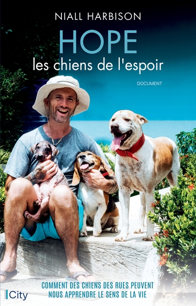 Hope, les chiens de l'amour - Niall Harbison