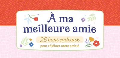 À ma meilleure amie - 25 bons cadeaux pour célebrer notre amitié