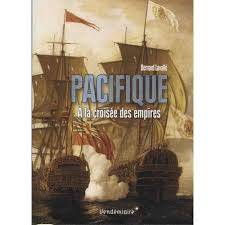 Pacifique - A La Croisee Des Empires