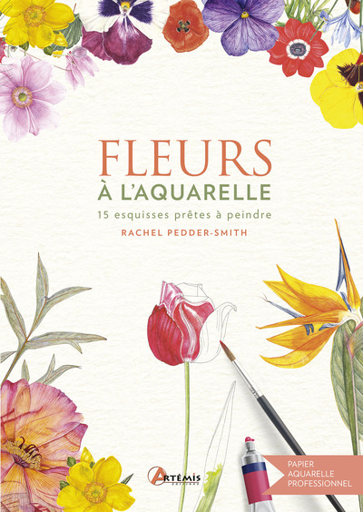 Fleurs à l'aquarelle - 15 esquisses prêtes à peindre - Rachel Pedder-Smith