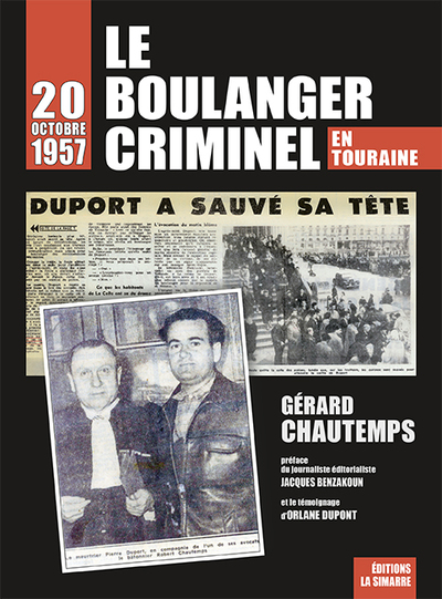 Le Boulanger Criminel, 20 Octobre 1957 En Touraine