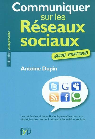 Communiquer sur les Reseaux Sociaux