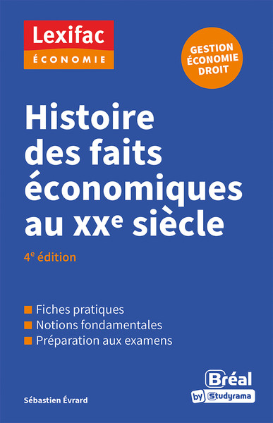 Histoire des faits économiques au XXe siècle