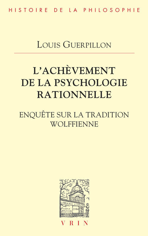 l'achèvement de la psychologie rationnelle