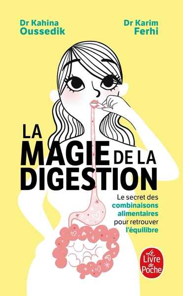 La Magie de la digestion