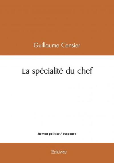 La spécialité du chef