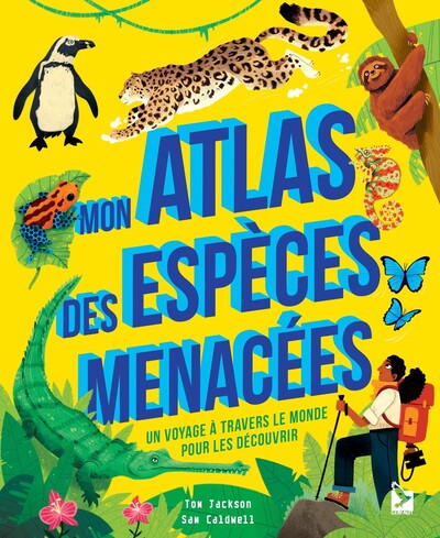 Mon atlas des espèces menacées