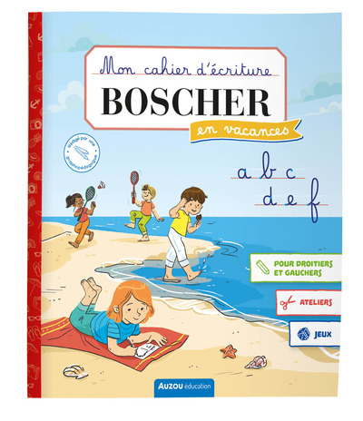 Mon Cahier D'Écriture Boscher En Vacances - Été 2024