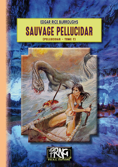 Pellucidar Volume 7