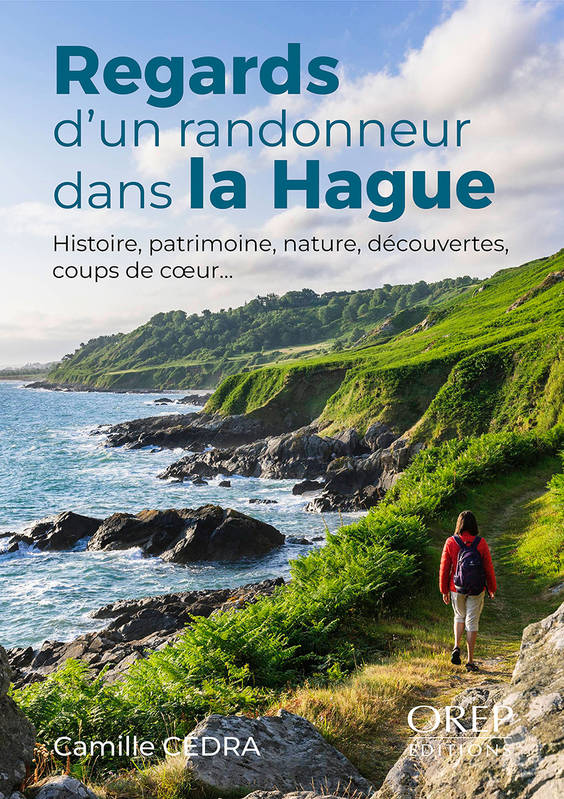 Regards d'un randonneur dans la Hague