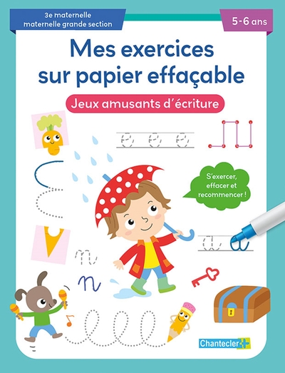 Mes exercices sur papier effaçable - Jeux amusants d'écriture (5-6 a.)