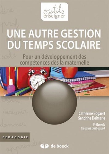 Une autre gestion du temps scolaire - pour un développement des compétences dès l'école maternelle