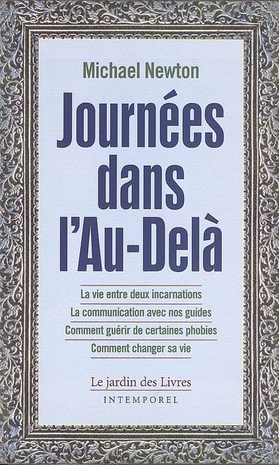 Journées Dans L'Au-Delà