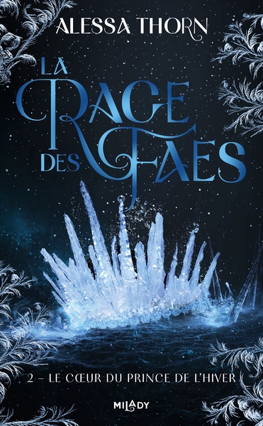 La rage des faes Volume 2