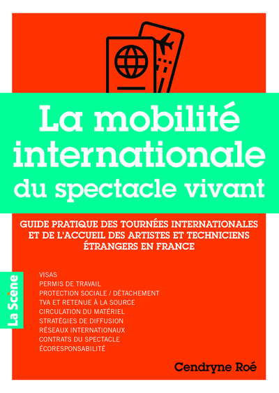 La mobilité internationale du spectacle vivant