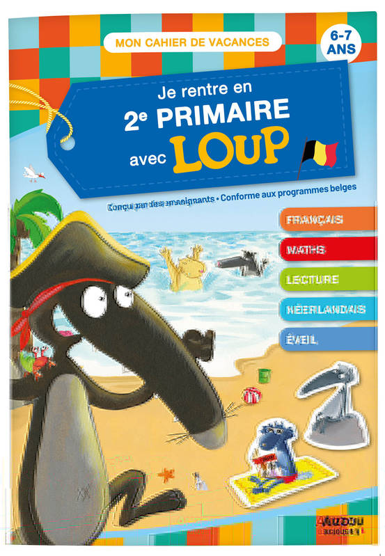 Je rentre en 2e Primaire avec Loup