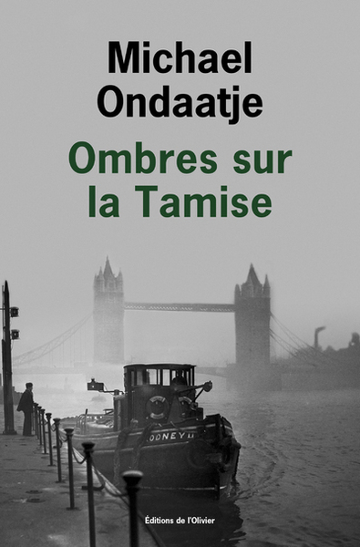 Ombres sur la Tamise - Michael Ondaatje