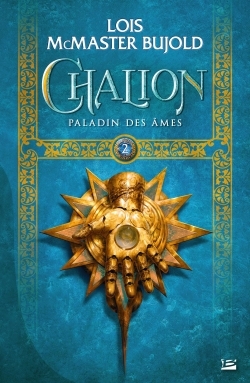 Le cycle de Chalion Volume 2