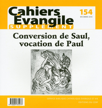 Conversion De Saul, Vocation De Paul, Conversion De Saul, Vocation De Paul - Col Cahiers Evang.