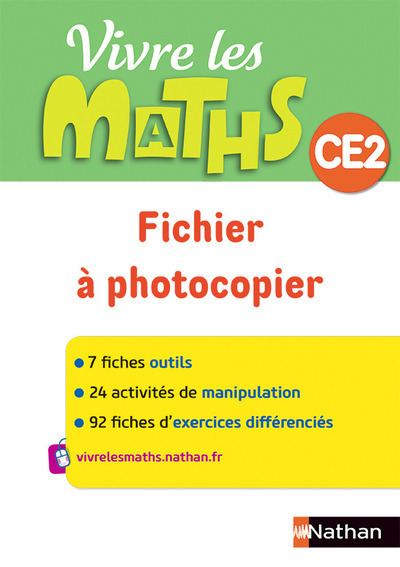 Vivre les maths - Fichier à photocopier CE2