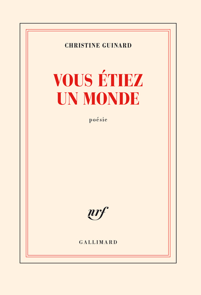 Vous Étiez Un Monde - Christine Guinard