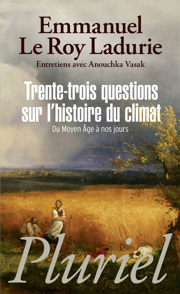 Trente-trois questions sur l'histoire du climat