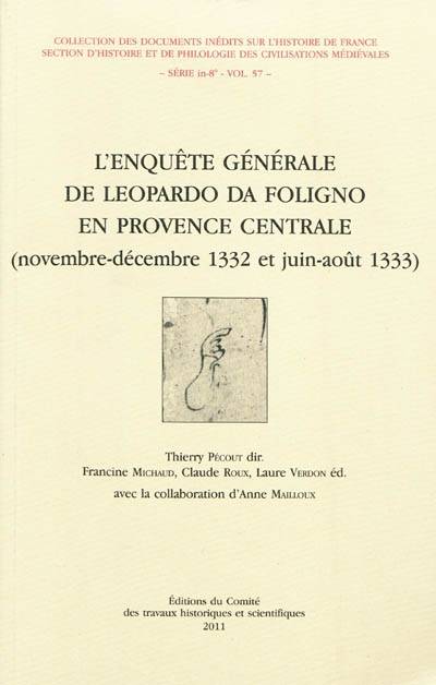 L'enquête générale de Leopardo da Foligno en provence centrale