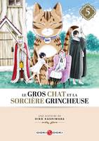 Le gros chat et la sorcière grincheuse Volume 5