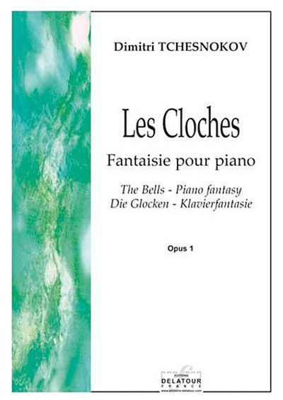 Les Cloches - Fantaisie Pour Piano