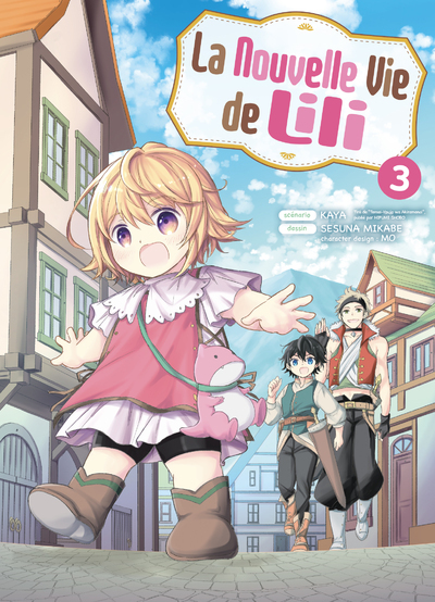 La nouvelle vie de Lili Volume 3