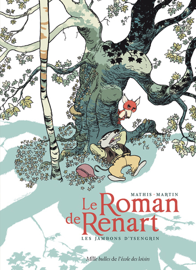 Le Roman de Renart Volume 1