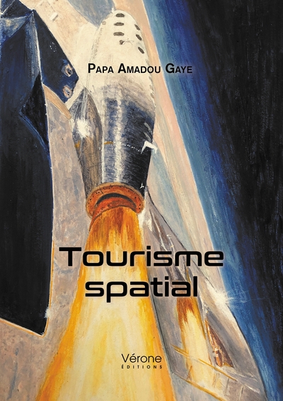 Tourisme spatial - Papa Amadou GAYE