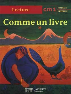 Comme Un Livre Cm1 - Livre De L'Élève - Ed.1998, [Lecture]