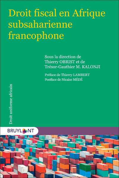 Droit fiscal en Afrique subsharienne francophone - Thierry Lambert