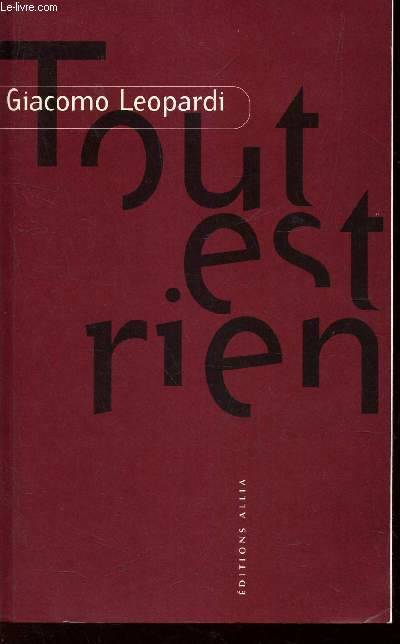 TOUT EST RIEN - Anthologie du Zibaldone di pensieri.